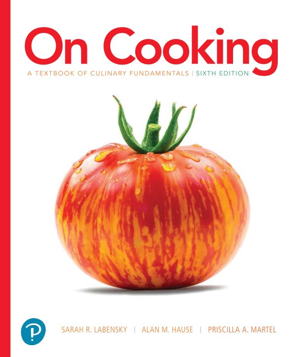 On Cooking A Textbook of Culinary Fundamentals 6th Edition