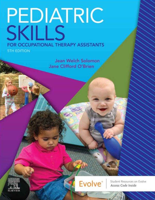 Pediatric Skills for Occupational Therapy Assistants 5th Edition