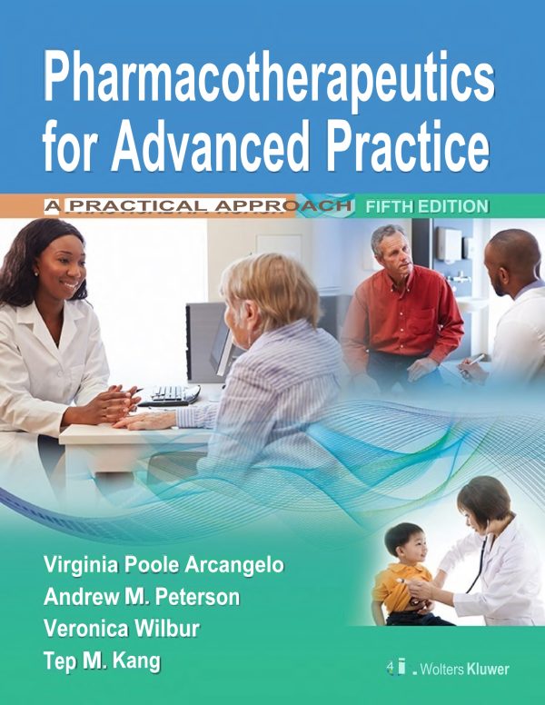 Pharmacotherapeutics for Advanced Practice A Practical Approach 5th Edition