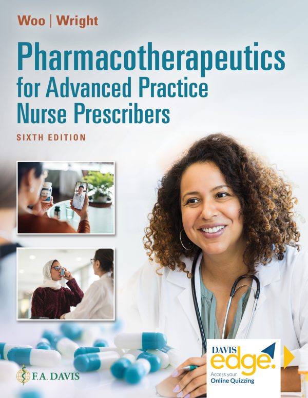 Pharmacotherapeutics for Advanced Practice Nurse Prescribers 6th Edition