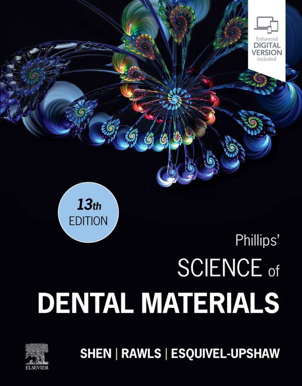 Phillips’ Science of Dental Materials 13th Edition