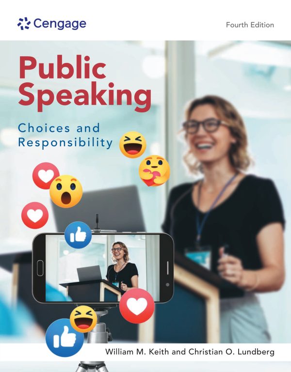 Public Speaking Choices and Responsibility 4th Edition