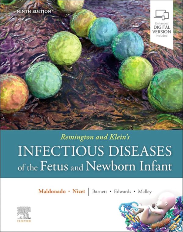 Remington and Klein's Infectious Diseases of the Fetus and Newborn Infant 9th Edition