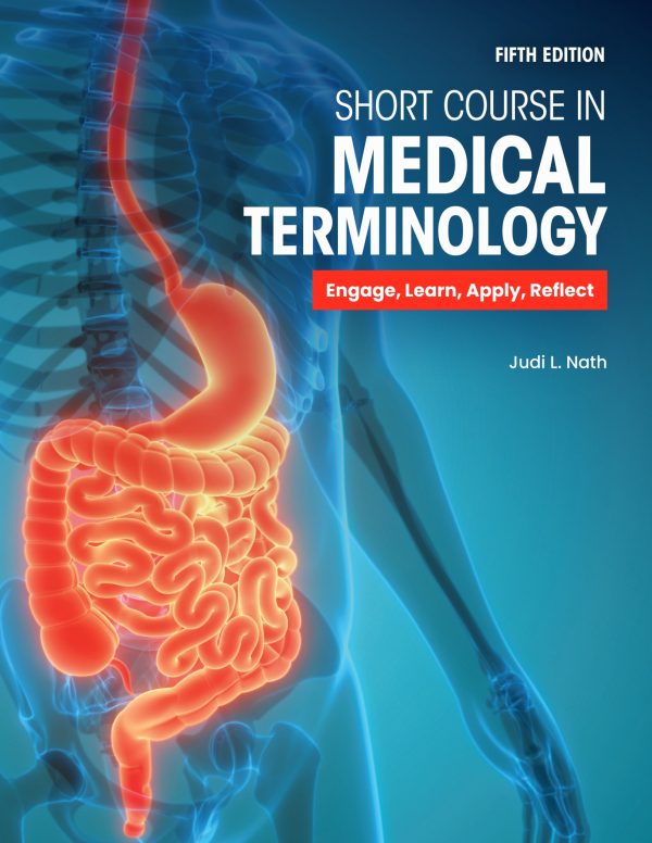 Short Course in Medical Terminology 5th Edition