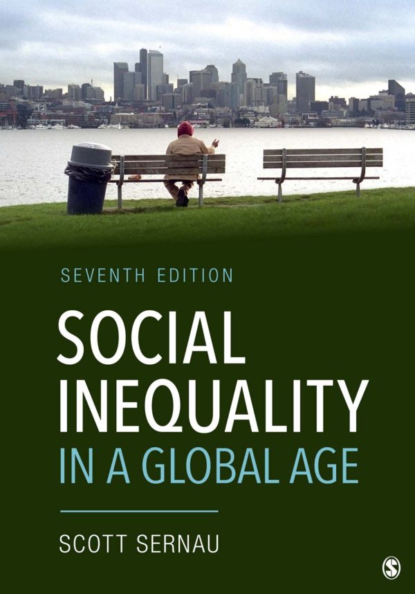 Social Inequality in a Global Age 7th Edition