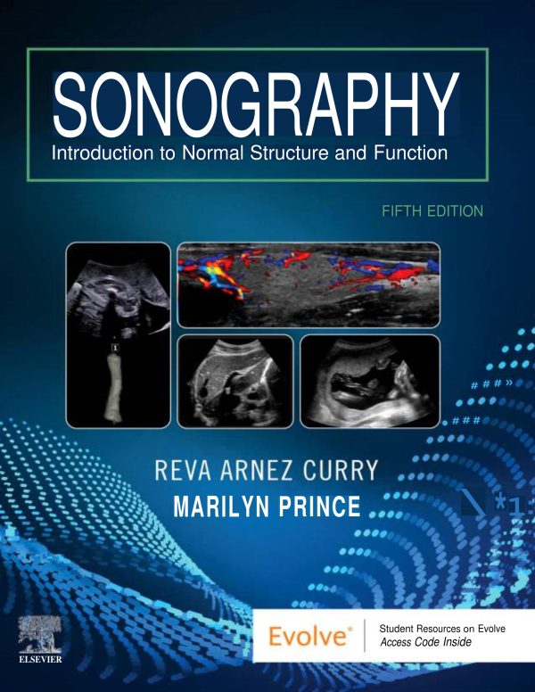 Sonography: Introduction to Normal Structure and Function 5th Edition