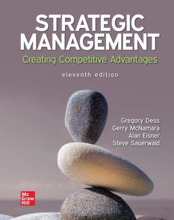 Strategic Management Creating Competitive Advantages 11th Edition