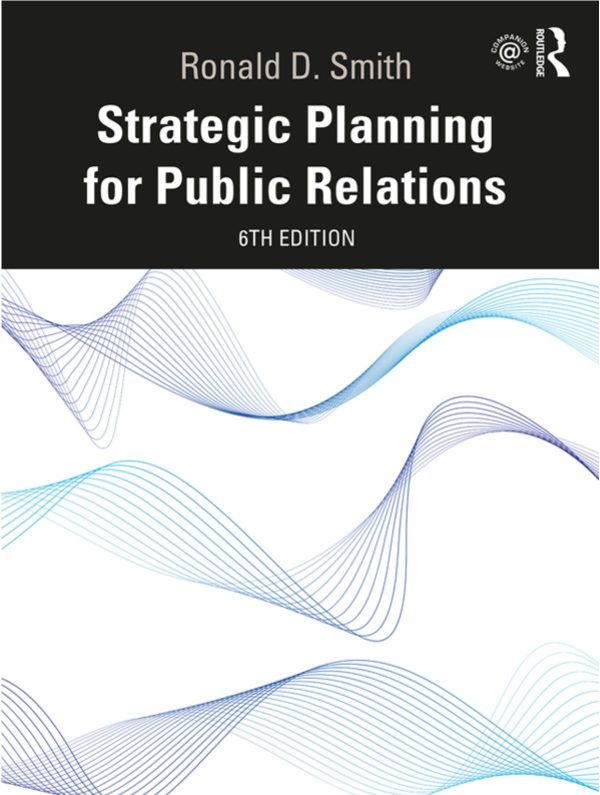 Strategic Planning for Public Relations 6th Edition