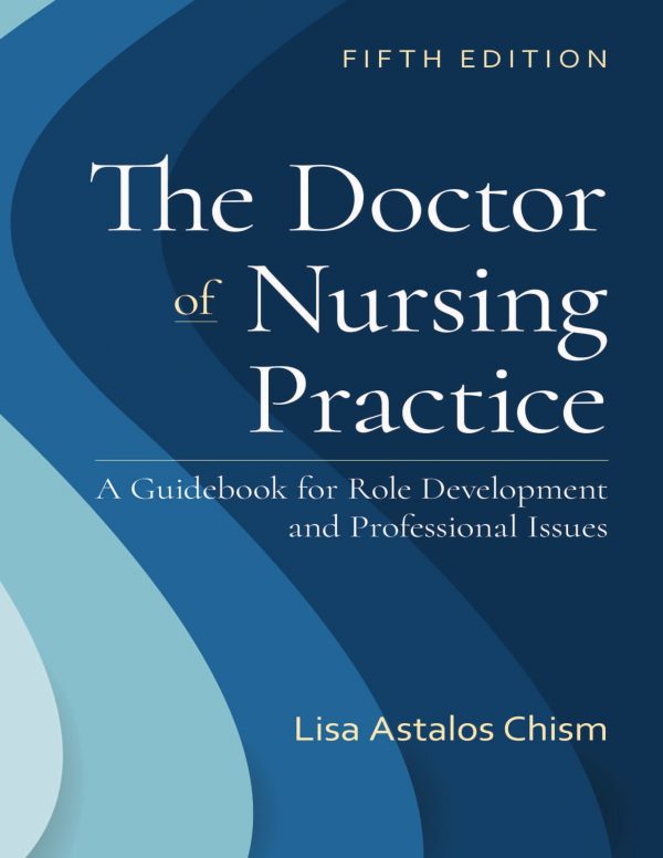 The Doctor of Nursing Practice 5th Edition