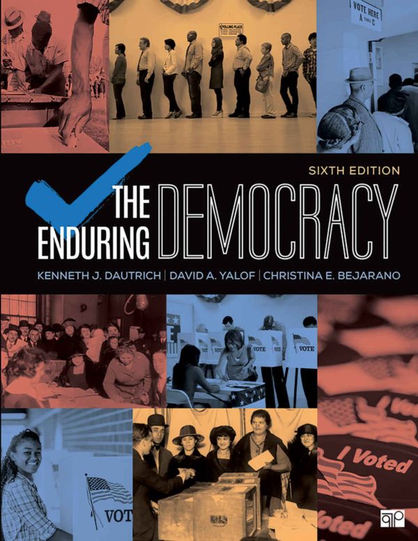 The Enduring Democracy 6th Edition