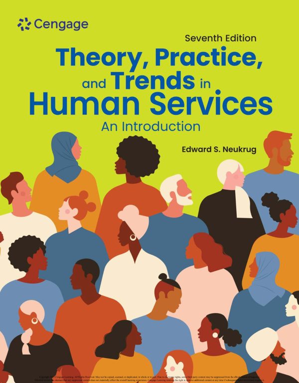 Theory, Practice, and Trends in Human Services An Introduction 7th Edition