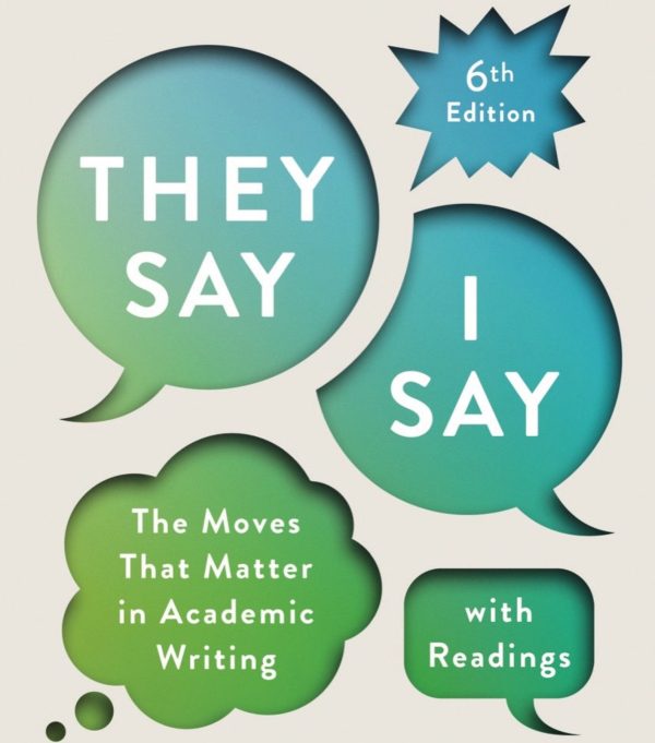 They Say I Say with Readings 6th Edition