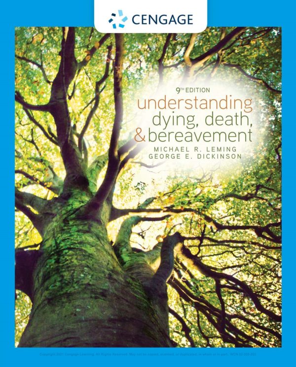 Understanding Dying, Death, and Bereavement 9th Edition