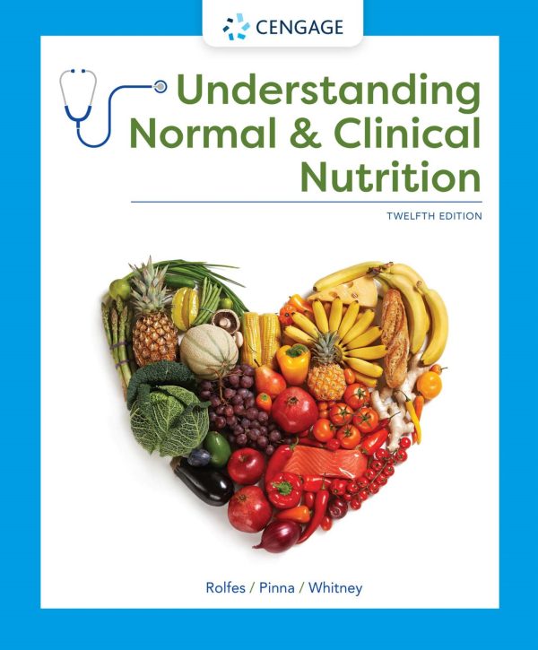 Understanding Normal Clinical Nutrition 12th Edition