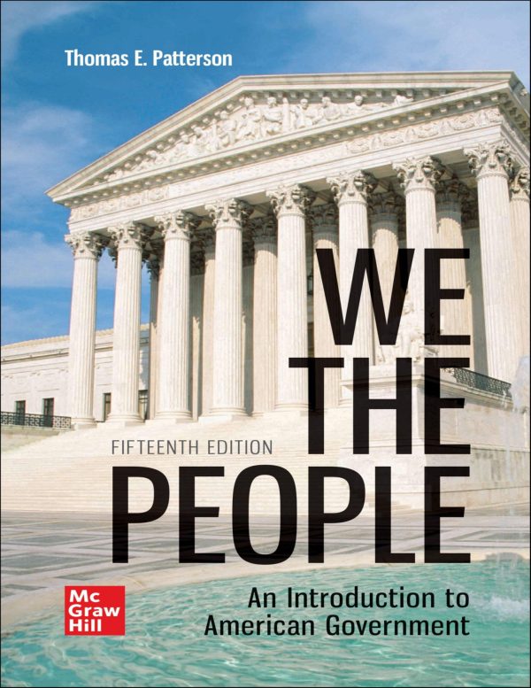 We The People An Introduction to American Government 15th Edition