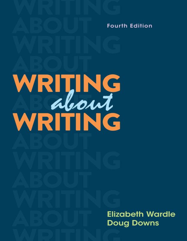 Writing about Writing 4th Edition