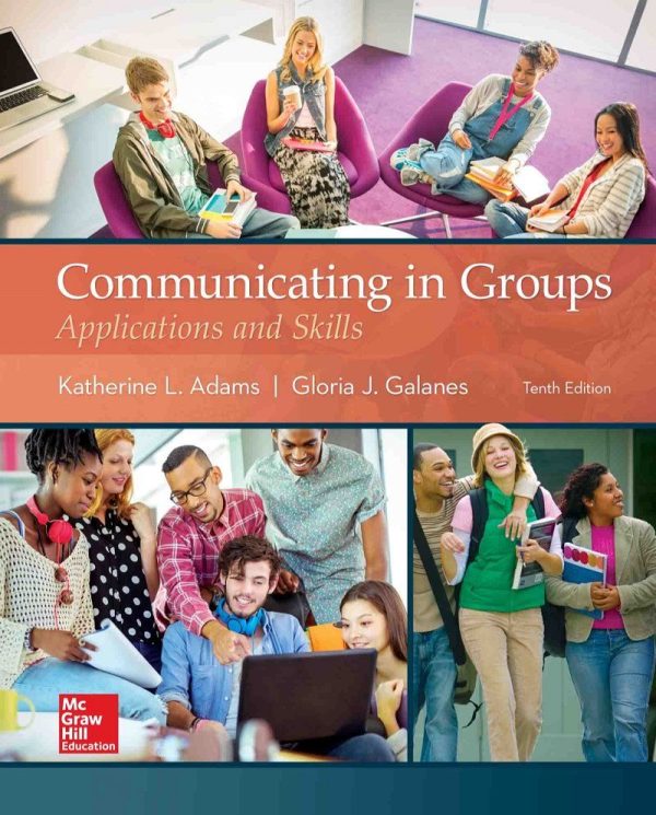 Communicating in Groups Applications and Skills 10th Edition