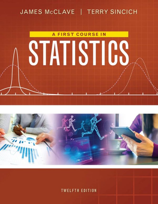 A First Course in Statistics 12th Edition