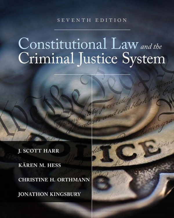 Constitutional Law and the Criminal Justice System 7th Edition