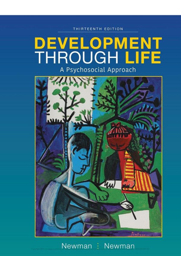 Development Through Life a Psychosocial Approach 13th Edition