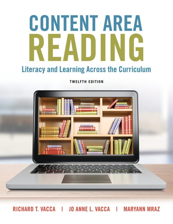 Content Area Reading Literacy and Learning Across the Curriculum 12th Edition