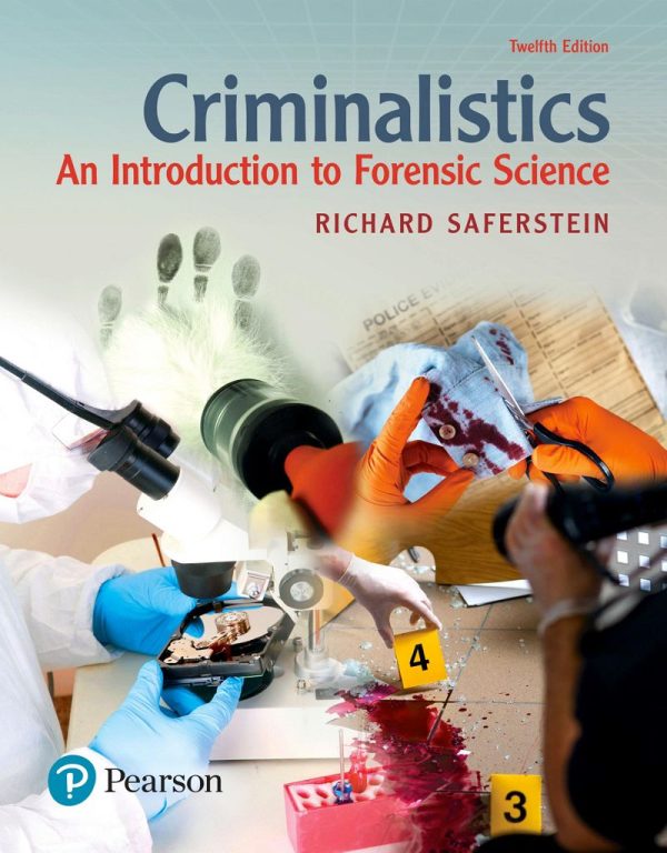 Criminalistics An Introduction to Forensic Science 12th Edition