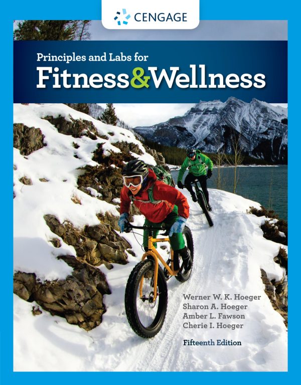 Principles And Labs For Fitness & Wellness Principles And Labs For Fitness And Wellness 15th Edition