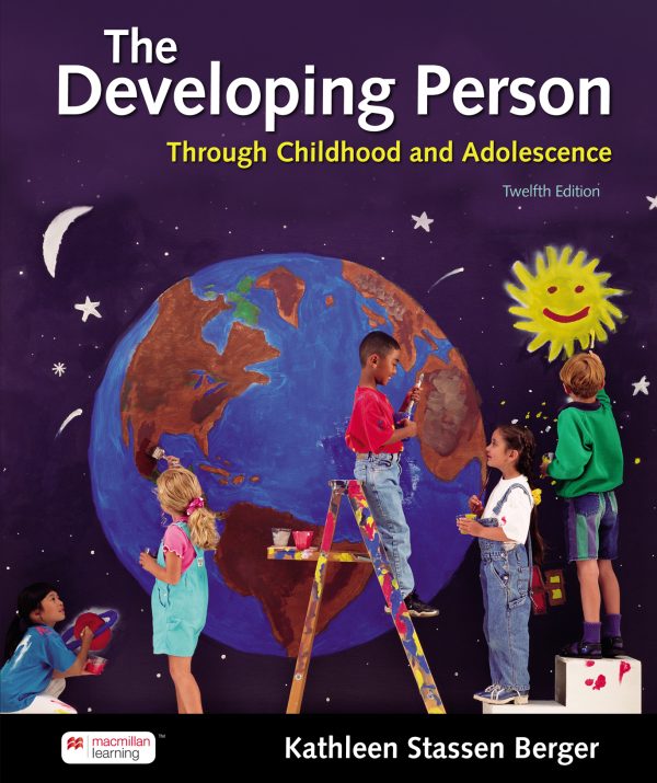 The Developing Person Through Childhood and Adolescence 12th Edition