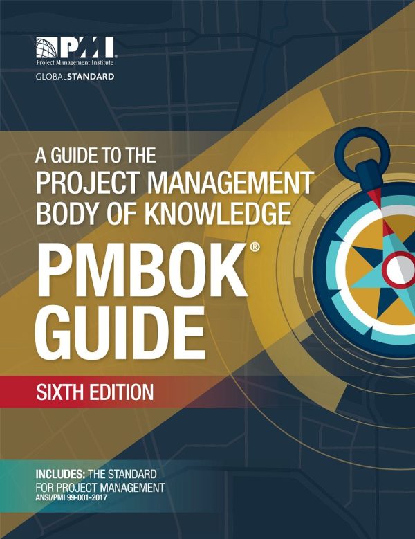 A Guide to the Project Management Body of Knowledge 6th Edition (PMBOK Guide)